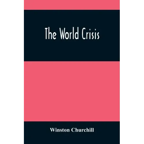 The World Crisis