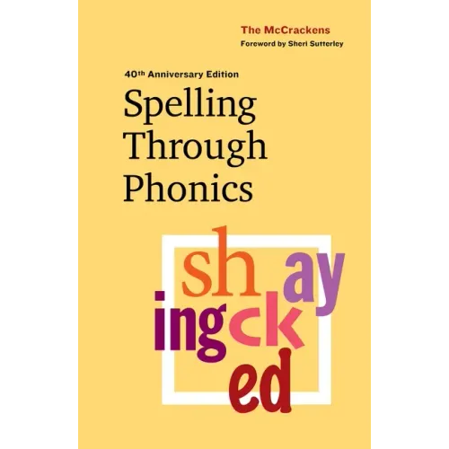 Spelling Through Phonics