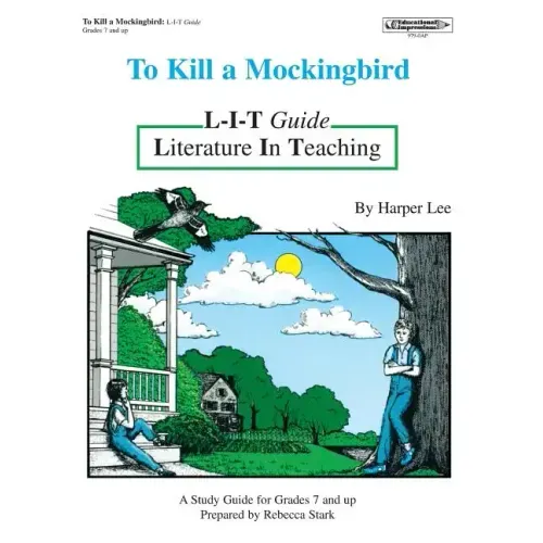 To Kill a Mockingbird L-I-T Guide