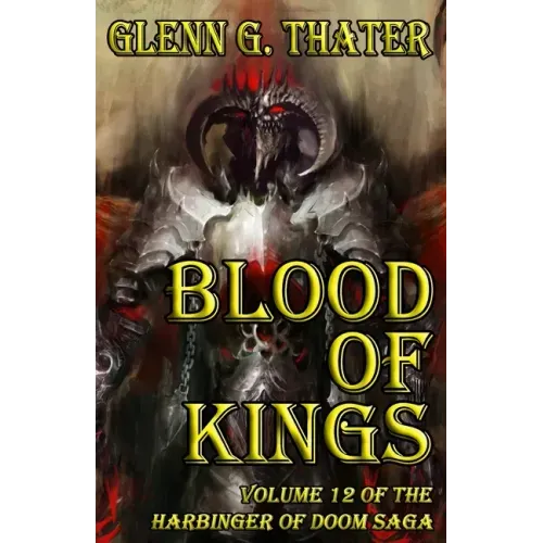 Blood of Kings (Harbinger of Doom -- Volume 12)