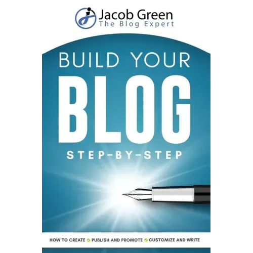 Build Your Blog Step-By-Step