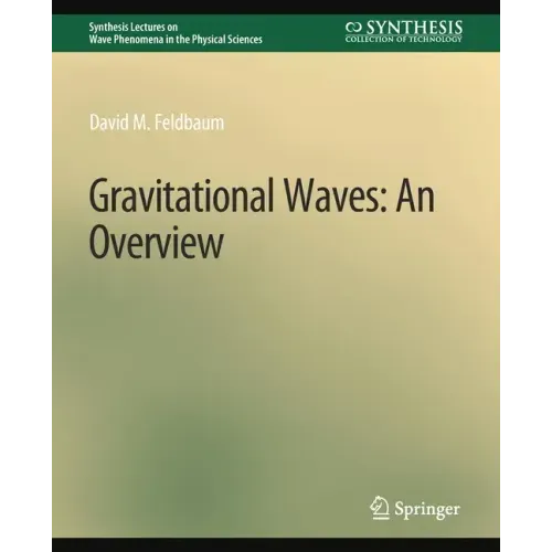 Gravitational Waves: An Overview