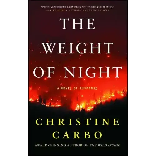 The Weight of Night: A Novel of Suspense
