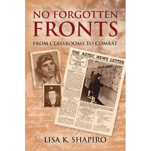 No Forgotten Fronts: From Classrooms to Combat