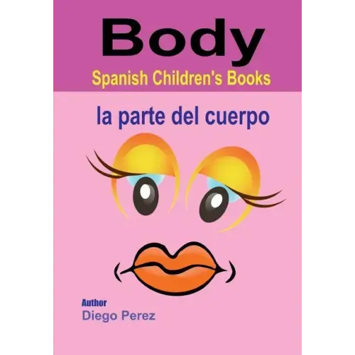 Spanish Children's Books: Body