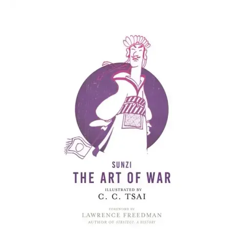The Art of War: An Illustrated Edition