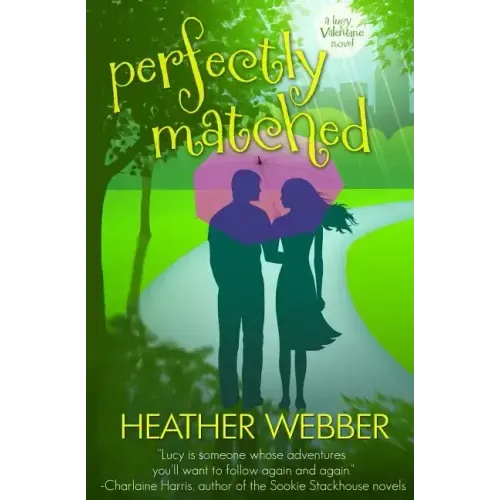 Perfectly Matched: A Lucy Valentine Novel