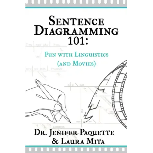 Sentence Diagramming 101: Fun with Linguistics (and Movies)