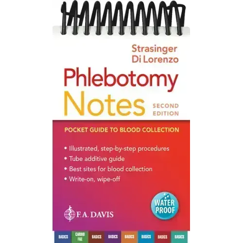 Phlebotomy Notes: Pocket Guide to Blood Collection