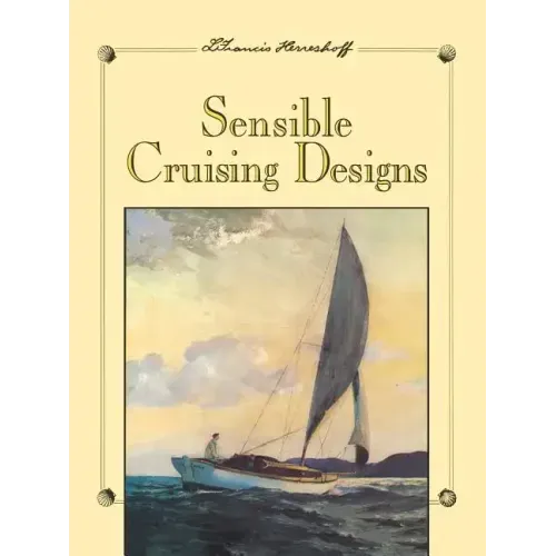 Sensible Cruising Designs