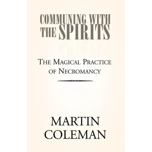 Communing with the Spirits