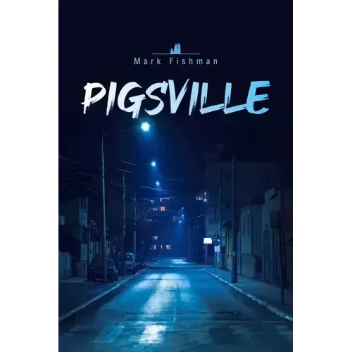 Pigsville: Volume 52
