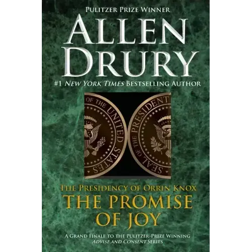 Promise of Joy: The Presidency of Orrin Knox