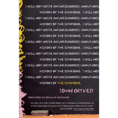 The Simpsons: An Uncensored, Unauthorized History