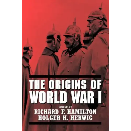The Origins of World War I