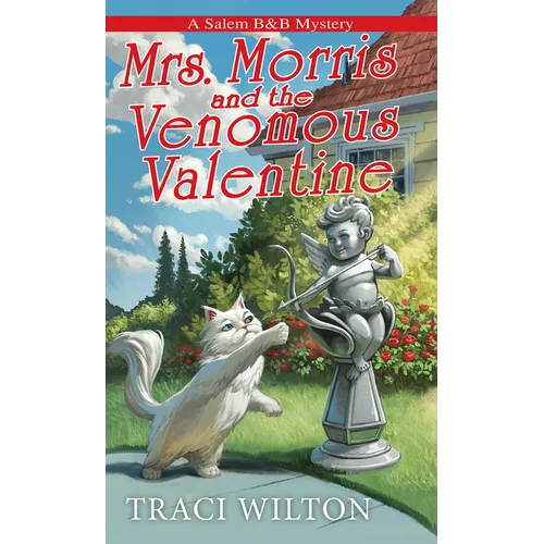 Mrs. Morris and the Venomous Valentine