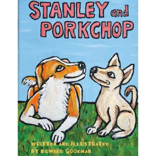Stanley and Porkchop