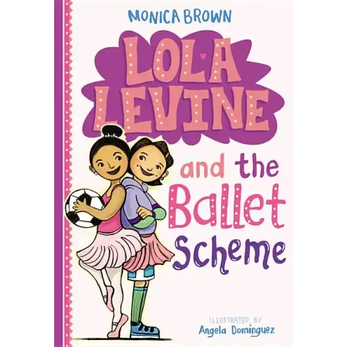 Lola Levine and the Ballet Scheme