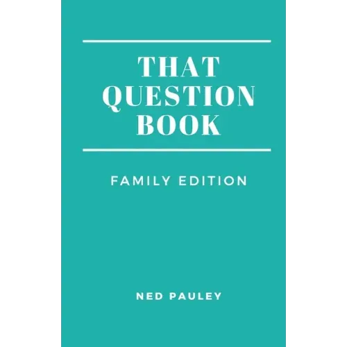 That Question Book: Family Edition