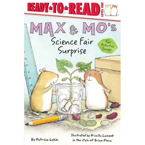 Max & Mo's Science Fair Surprise: Ready-To-Read Level 1
