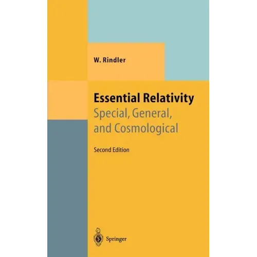 Essential Relativity: Special, General, and Cosmological