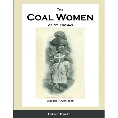 The Coal Women of St. Thomas