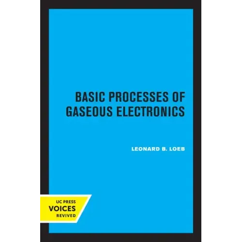 Basic Processes of Gaseous Electronics