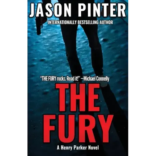 The Fury: A Henry Parker Novel