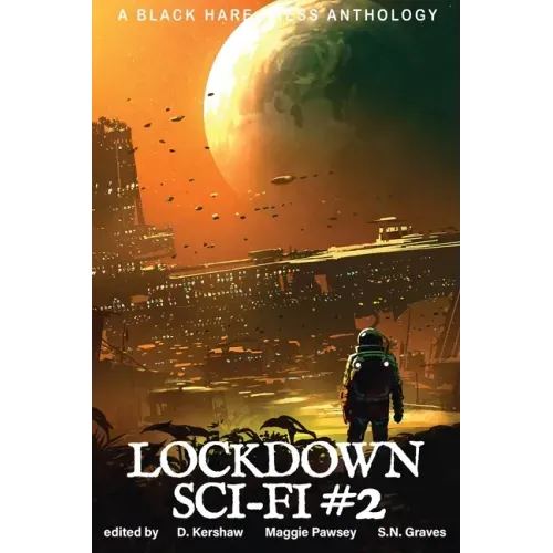 Lockdown Sci-Fi #2