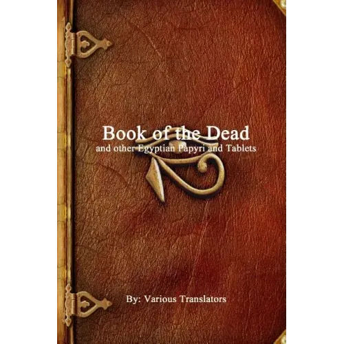 Book of the Dead and other Egyptian Papyri and Tablets