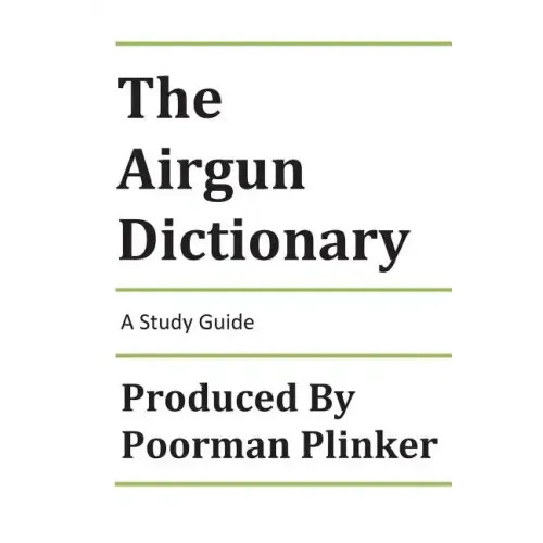 The Airgun Dictionary: A Study Guide