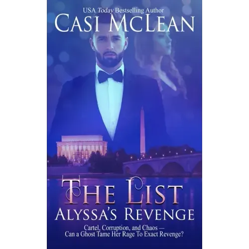 The List: Alyssa's Revenge
