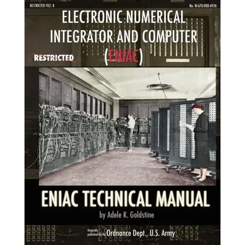 Electronic Numerical Integrator and Computer (ENIAC) ENIAC Technical Manual