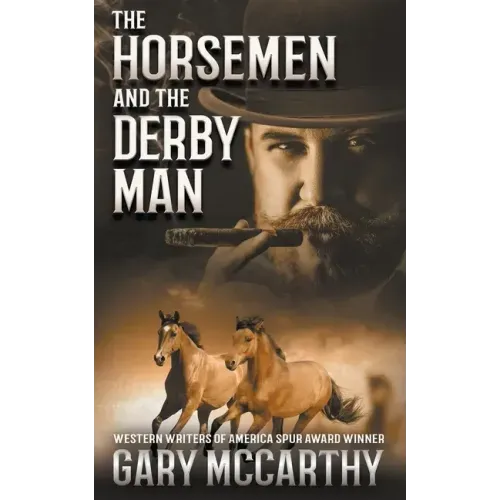 The Horsemen and The Derby Man