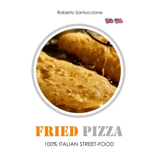 Fried Pizza - 100% Italian Street-Food: Operational Guide