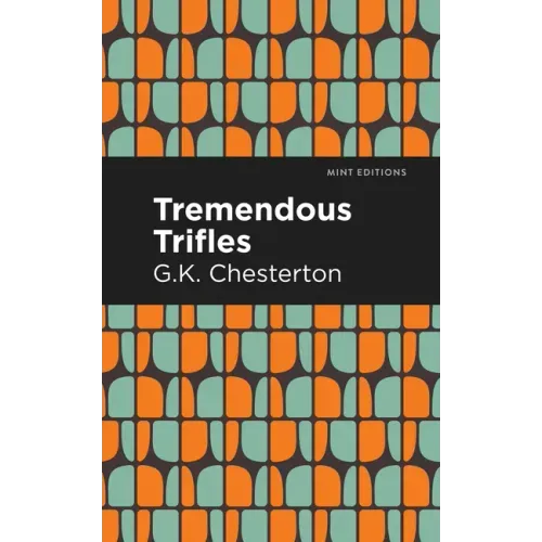 Tremendous Trifles