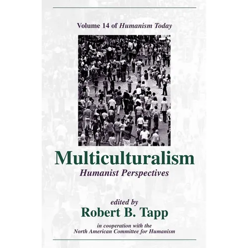 Multiculturalism: Humanist Perspectives