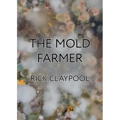 The Mold Farmer