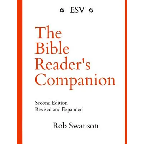 The Bible Reader's Companion: Second Edition