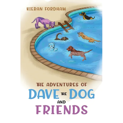 The Adventures of Dave the Dog and Friends