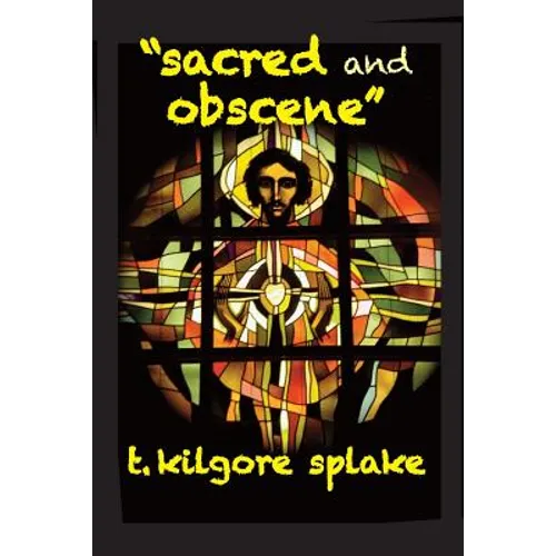 Sacred and Obscene
