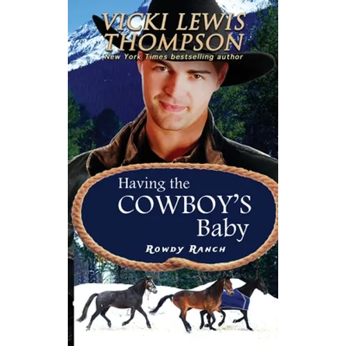 Having the Cowboy's Baby