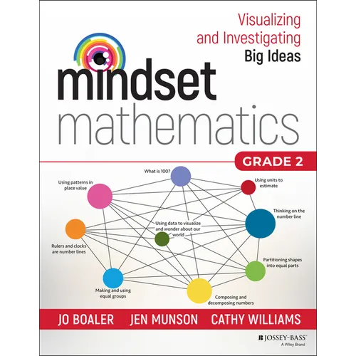 Mindset Mathematics: Visualizing and Investigating Big Ideas, Grade 2