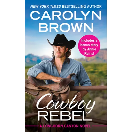 Cowboy Rebel: Includes a Bonus Short Story