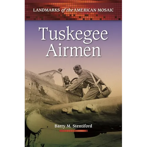 Tuskegee Airmen