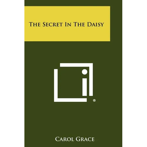 The Secret In The Daisy