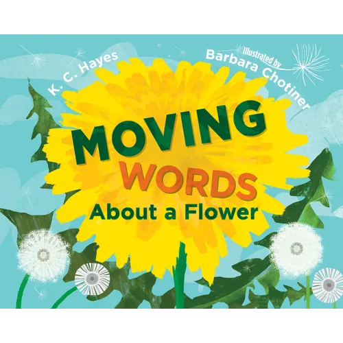 Moving Words about a Flower
