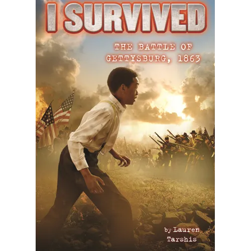 I Survived the Battle of Gettysburg, 1863