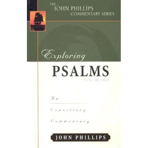Exploring Psalms: An Expository Commentary