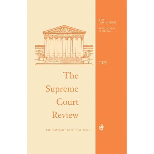 The Supreme Court Review, 2025